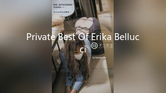 Private Best Of Erika Bellucci